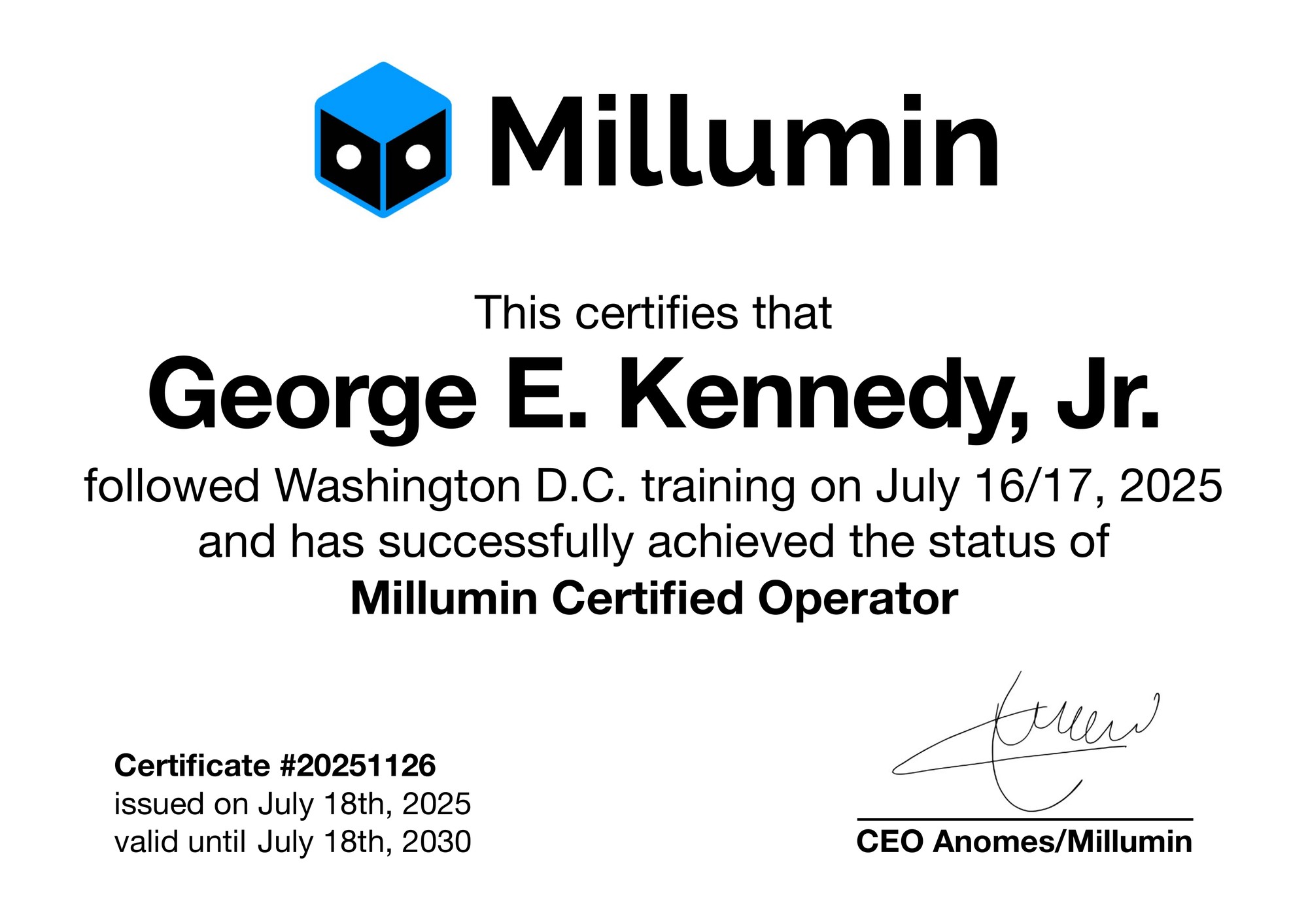 Millumin Certified Operator — George E. Kennedy, Jr.